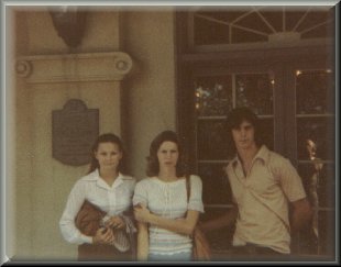 Carrie, Sinda, Tom with Bobby taking the pic 1978?